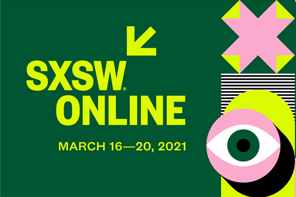 SXSW 2021 Digital Edition